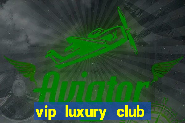 vip luxury club porto alegre